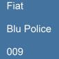 Preview: Fiat, Blu Police, 009.